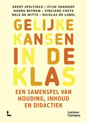 Gelijke kansen in de klas - Geert Speltincx, Stijn Vanhoof, Nadra Beyram, Vinciane Costa, Nele De Witte, Nicolas De Lobel - ebook
