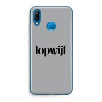Topwijf Grijs Zwart: Huawei P20 Lite Transparant Hoesje