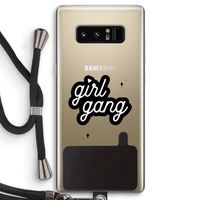 Girl Gang: Samsung Galaxy Note 8 Transparant Hoesje met koord
