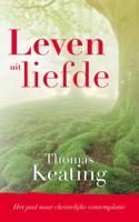 Leven uit liefde (Paperback)