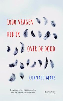 Duizend vragen heb ik over de dood - Cornald Maas - ebook