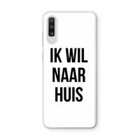 Ik wil naar huis: Samsung Galaxy A70 Transparant Hoesje Ik wil naar huis: Samsung Galaxy A70 Transparant Hoesje