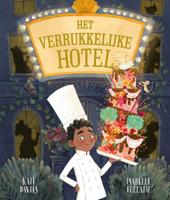 Het Verrukkelijke Hotel (Hardback) Het Verrukkelijke Hotel (Hardback)