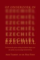 Op onderzoek in Ezechiël - Amir Tsarfati, Rick Yohn - ebook