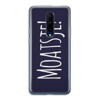 Moatsje!: OnePlus 7 Pro Transparant Hoesje