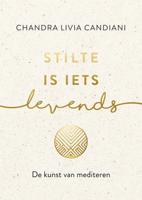 Stilte is iets levends (Hardback)