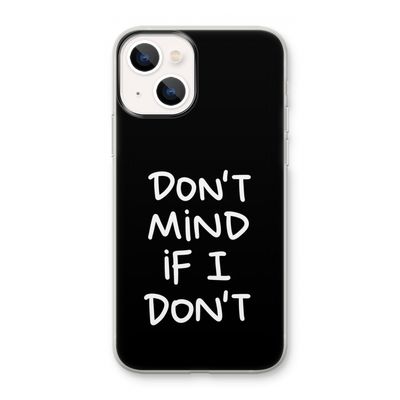 Don't Mind: iPhone 13 mini Transparant Hoesje