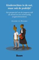 Kinderrechten in de wet, maar ook de praktijk? (Paperback)