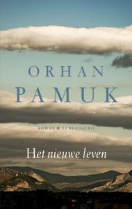 Het nieuwe leven - Orhan Pamuk - ebook