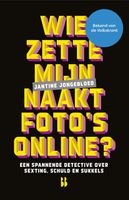 Wie zette mijn naaktfoto's online? - Jantine Jongebloed - ebook