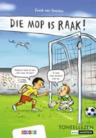 Die mop is raak! (Hardback)