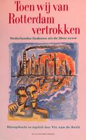 Toen wij van Rotterdam vertrokken