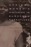 African Women´s Histories in European Narratives - Yolanda Aixelà-Cabré - ebook