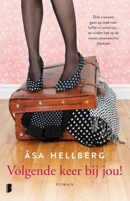 Åsa Hellberg Volgende keer bij jou! Åsa Hellberg Volgende keer bij jou!