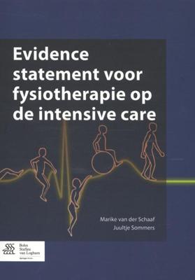 Evidence statement voor fysiotherapie op de intensive care (Paperback)