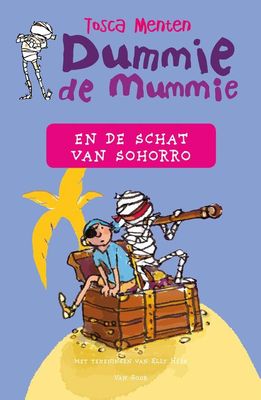 Dummie de mummie en de schat van Sohorro - Tosca Menten - ebook