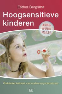 Hoogsensitieve kinderen - Esther Bergsma - ebook