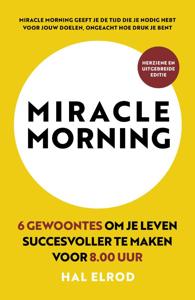 Miracle Morning - Relaties & Persoonlijke ontwikkeling - Spiritueelboek.nl