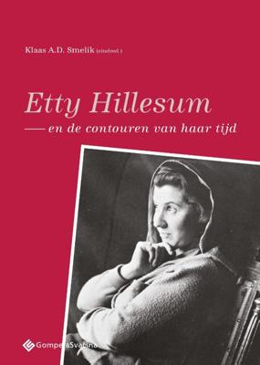 Etty Hillesum en de contouren van haar tijd (Paperback)