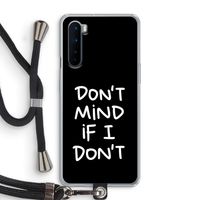 Don't Mind: OnePlus Nord Transparant Hoesje met koord Don't Mind: OnePlus Nord Transparant Hoesje met koord