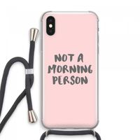 Morning person: iPhone XS Max Transparant Hoesje met koord
