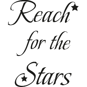 Reach for the stars - Muursticker