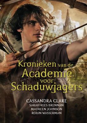 Kronieken van de Academie voor Schaduwjagers (Paperback)