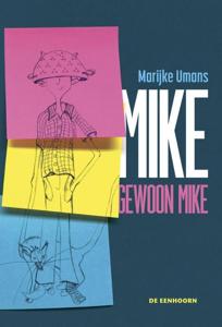 Mike, gewoon Mike (Hardback)