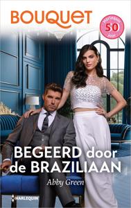 Begeerd door de Braziliaan - Abby Green - ebook