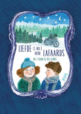 Liefde is niet voor lafaards (Hardback)