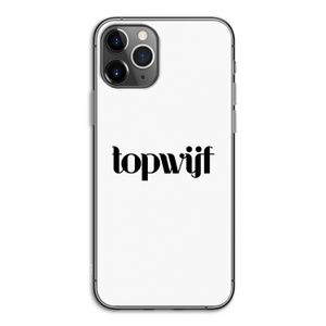Topwijf Wit: iPhone 11 Pro Transparant Hoesje