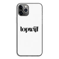 Topwijf Wit: iPhone 11 Pro Transparant Hoesje