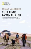 Reisverhaal National Geographic - Fulltime Avonturier | Tamar Valkenier