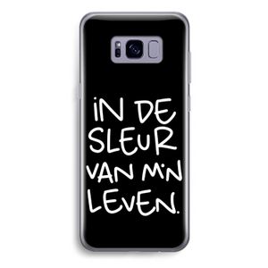 De Sleur: Samsung Galaxy S8 Plus Transparant Hoesje