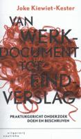 Van werkdocument tot eindverslag (Paperback)