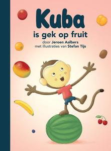 Kuba is gek op fruit (Hardback)