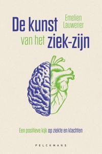 De kunst van het ziek-zijn (Paperback)