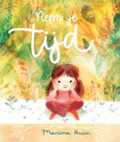 Neem je tijd (Hardback)
