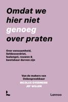 Omdat we hier niet genoeg over praten (Paperback)