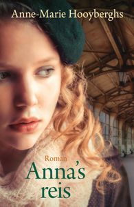 Anna's reis - Anne-Marie Hooyberghs - ebook
