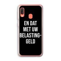 Belastinggeld - Zwart: Samsung Galaxy A20e Transparant Hoesje