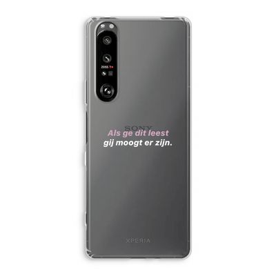 gij moogt er zijn: Sony Xperia 1 III Transparant Hoesje