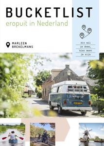 Bucketlist eropuit in Nederland (Paperback)