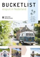 Bucketlist eropuit in Nederland (Paperback)