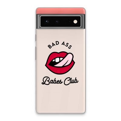 Badass Babes Club: Google Pixel 6 Transparant Hoesje
