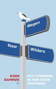 Wegen naar Wilders - Koen Damhuis - ebook