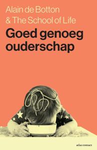 Goed genoeg ouderschap (Paperback)