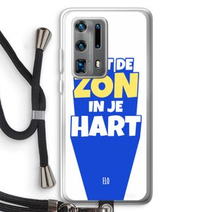 Laat de zon in je hart: Huawei P40 Pro Plus Transparant Hoesje met koord