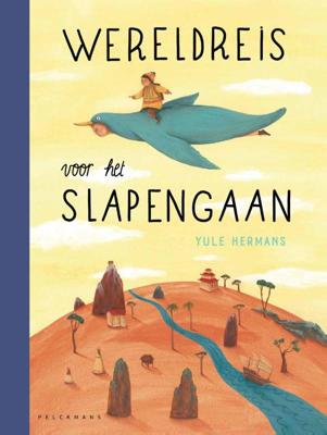 Wereldreis voor het slapengaan (Hardback)