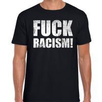 Fuck racism protest t-shirt zwart voor heren - thumbnail